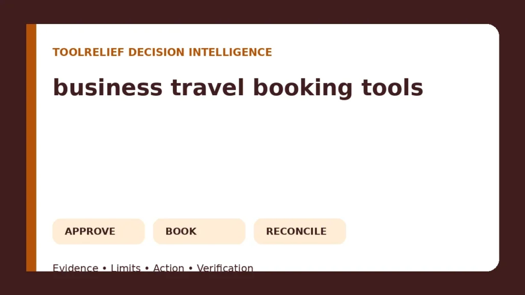 Business Travel Booking Tools for Small Teams: What You Actually Need