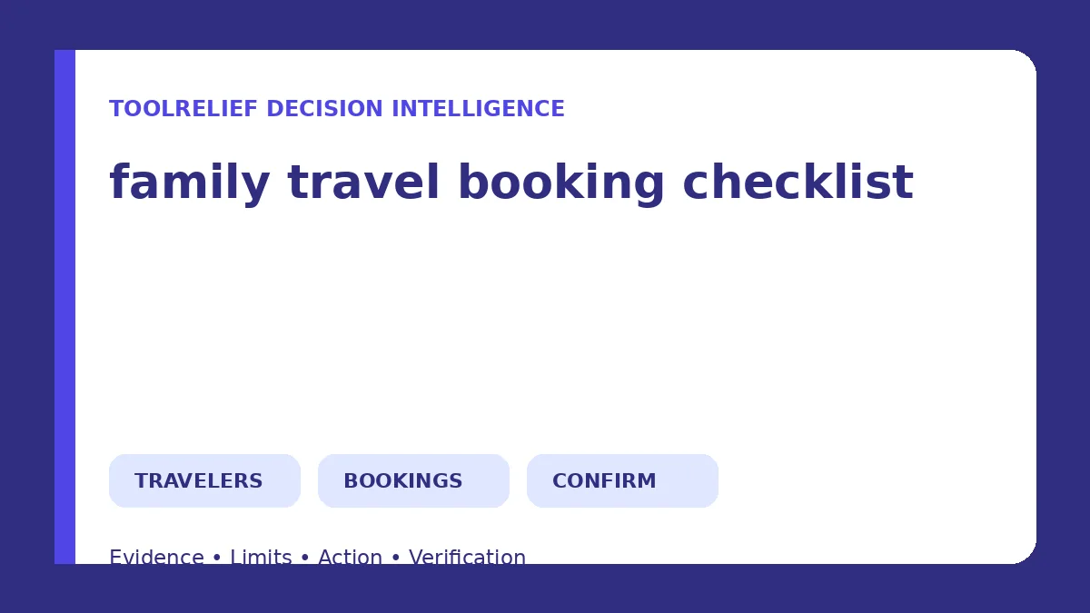 Family Travel Booking Checklist: Seats, Rooms, Transfers, Activities, and Insurance