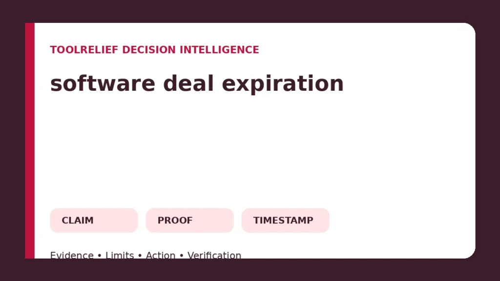 Software Deal Expiration: How to Verify a Limited-Time Offer Software Deal Expiration: How to Verify a Limited-Time Offer